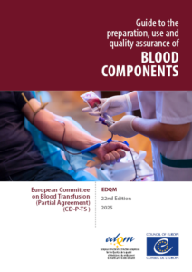 Guide to the preparation, use and quality assurance of blood components ...